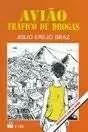 Avião: Trafico De Drogas De Julio Emilio Braz Pela Ftd (1...