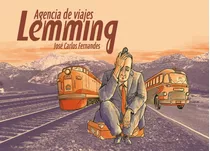 Agencia De Viajes Lemming - José Fernandes - Astiberri 