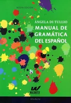 Manual De Gramatica Del Español Angela Di Tullio