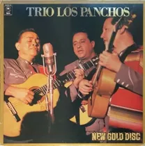 Trio Los Panchos - New Gold Disc (vinilo)