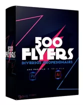 Pack Profesional 500 Flyers Diversos Photoshop / Illustrator