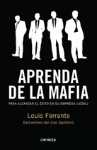Aprenda De La Mafia - Ferrante, Louis