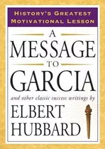 Message To Garcia - Elbert Hubbard (paperback)