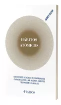 Libro Hábitos Atómicos Libro Nuevo