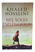 Mil Soles Espléndidos, De Khaled Hosseini. Editorial Salamandra, Tapa Blanda En Español, 2021