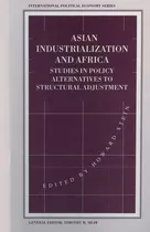 Libro Asian Industrialization And Africa - Howard Stein