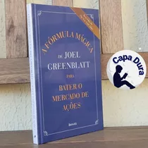 Livro A Fórmula Mágica De Joel Greenblatt  ( Capa Dura )