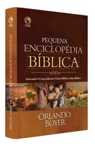Pequena Enciclopédia Bíblica Capa Brochura - Orlando Boyer