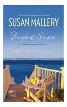 Barefoot Season (blackberry Island, Book 1) - Susan Mal. Eb5