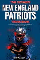 Libro: El Último Libro Trivia New England Patriots: