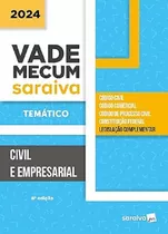 Vade Mecum Saraiva Tematico Civil E Empresarial - 8ª Ed 2024