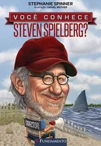 Livro Voce Conhece Steven Spielberg