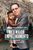 Meu Maior Empreendimento