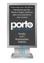 Tema Porto Wordpress Atualizado Chave De Ativação Imediata