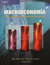 Macroeconomia: Teorias Politicas Y Aplicacion Internacional