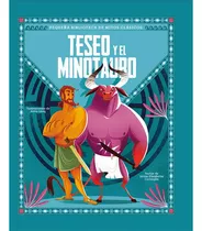 Teseo Y El Minotauro, De Corvaglia; Sonia. Editorial Ediciones Lu, Tapa Dura, Edición 1 En Español, 2022