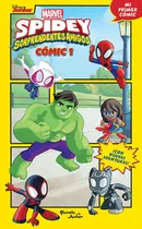 Spidey Y Sus Sorprendentes Amigos Cómic 1, De Marvel. Editorial Planeta Junior, Tapa Blanda, Edición 1 En Español