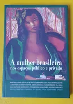 A Mulher Brasileira - Autores Varios