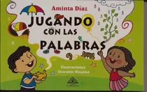 Jugando Con Las Palabras Libro De Adivinanzas Refranes Y Más