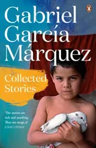 Libro Collected Stories Garcia Marquez Penguin Uk *new Editi