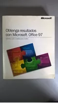 Obtenga Resultados Con Microsoft Office 97