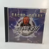 Cacho Garay - Electrico! - Cd - Mb