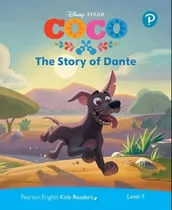 Coco The Story Of Dante - Penguin Kids Readers 1 Ame Eng, De Fonceca, Louise. Editorial Pearson, Tapa Blanda En Inglés Americano, 2021