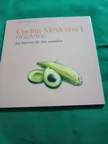 Cocina Internacional - Mexicana I  La Sintesis De Dos Mundos