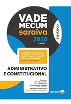 Vade Mecum Administrativo E Constitucional  4.ª Ed. - 20...