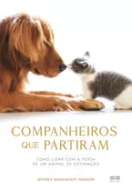 Companheiros Que Partiram, De Masson, Jeffrey Moussaieff. Editora Best Seller Ltda, Capa Mole Em Português, 2022