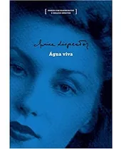 Água Viva: Ed Com Manuscritos E Ensaios -  Clarice Lispector