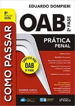 Como Passar Na Oab 2ª Fase - Prática Administrativa