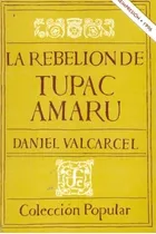 Daniel Valcarcel-la Rebelion De Tupac Amaru