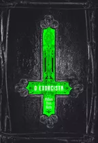 O Exorcista, De Blatty, William Peter. Casa Dos Livros Editora Ltda, Capa Dura Em Português, 2019
