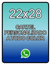 Cartel Personalizado 22x28 A Todo Color