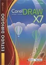 Livro Corel Draw X7 Estudo Dirigido - Lane Primo [2014]