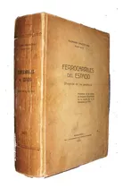 Ferrocarril Argentino Ffc Estado Gr Mapas Ley Organica 1922 