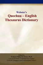 Libro: En Ingles Websters Quechua - English Thesaurus Dict