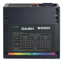 Fonte Gamer Dash 600w Preto Com Fan Led Rgb - Vfg600wpr