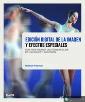 Libro Edición  De La Imagen Y Efectos Especiales