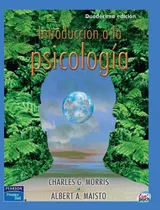 Introducción A La Psicología 12.° Ed. Charles Morris-maisto