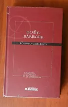 Doña Barbara Romulo Gallegos Clásicos Literatura El Nacional