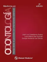 Medicina En Odontología, De Castellanos Júarez, José Luis. Editorial Manual Moderno, Tapa Blanda En Español, 2014