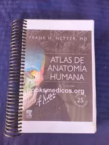 Atlas De Anatomía Humana ~frank H. Netter,md~