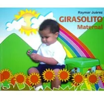 Girasolito Maternal Editorial Girasol