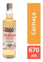 Cachaça Saliníssima Garrafa 670ml