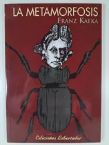 La Metamorfosis ( La Condena- El Fogonero) - Kafka