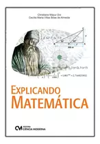 Explicando Matematica, De Doi, Christiane Mazur. Editora Ciencia Moderna, Capa Mole Em Português