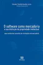 Ebook: O Software Como Mercadoria E Sua Distinção Da Pr