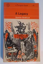 A Legacy - Sybille Bedford (en Inglés)